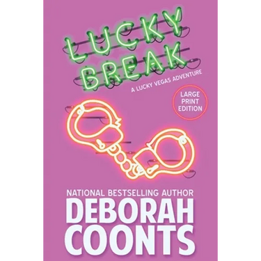 Lucky Break: Large Print Edition