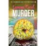 Lemon Curd & Murder: An Oceanside Cozy Mystery - Book 18