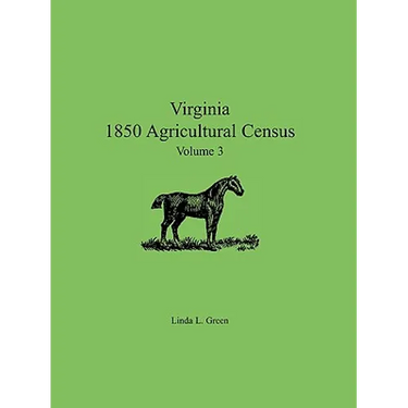 Virginia 1850 Agricultural Census, Volume 3