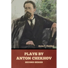 Plays by Anton Chekhov, Second Series