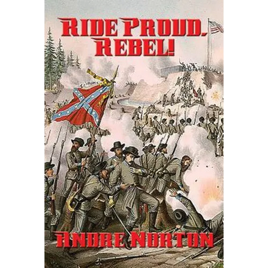 Ride Proud, Rebel!