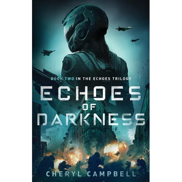 Echoes of Darkness: Book Two in the Echoes Trilogy