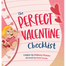 The Perfect Valentine Checklist