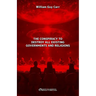The Conspiracy To Destroy All Existing Governments and Religions
