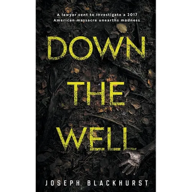 Down the Well