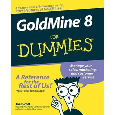 GoldMine 8 For Dummies