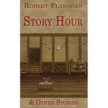 Story Hour & Other Stories