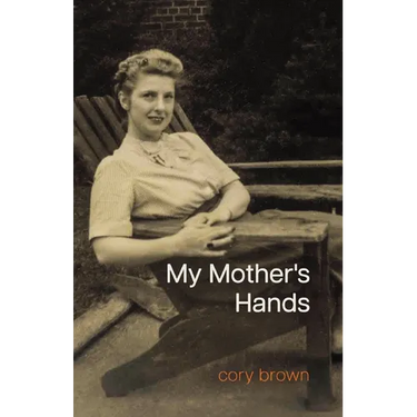 My Mother's Hands