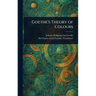 Goethe's Theory of Colours