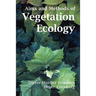 Aims and Methods of Vegetation Ecology