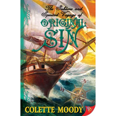 The Sublime and Spirited Voyage of Original Sin