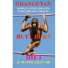 Orangutan Butt-Burn Diet: Simple Eating, Health, and Exercise for Life