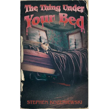 The Thing Under Your Bed