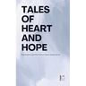 Tales of Heart and Hope: Bilingual Spanish-English Short Stories for Spanish Language Learners