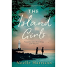 The Island Girls: A heartbreaking historical novel