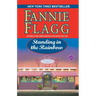 Standing in the Rainbow: Standing in the Rainbow: A Novel