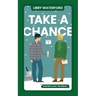 Take A Chance: A Gay Holiday Romance Novella