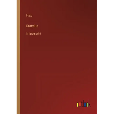 Cratylus: in large print