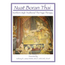 Nuat Boran Thai: Northern Style Traditional Thai Yoga Therapy