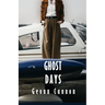 Ghost Days