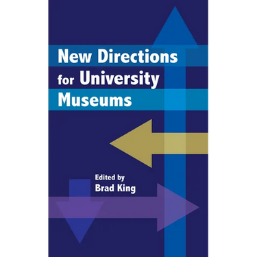 New Directions for University Museums