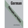 German philosophy and politics