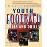 Youth Football Skills & Drills: A New Coach's Guide