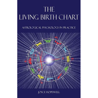 The Living Birth Chart: Astrological Psychology in Practice