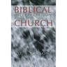 Biblical Interpretation and the Church