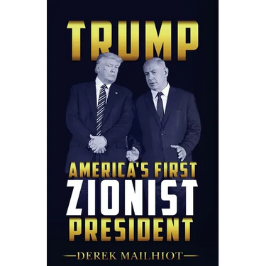 Trump: America's First Zionist President