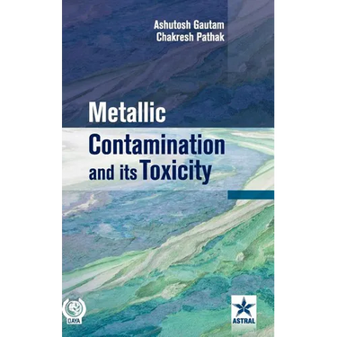 Metallic Contamination and its Toxicity