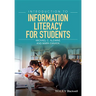 Introduction to Information Literacy for Students