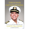 This Is Your Captain Speaking: My Fantastic Voyage Through Hollywood, Faith and Life