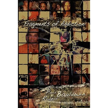 Fragments of Addiction