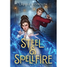 Steel & Spellfire