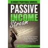 Passive Income Streams - How To Earn Passive Income: How To Earn Passive Income - Diversify Your Income, Make Money Work For You, And Become Financial