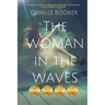 The Woman in the Waves