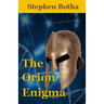 The Orion Enigma