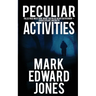 Peculiar Activities