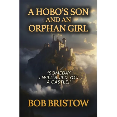 A Hobo's Son and an Orphan Girl