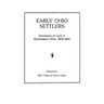 Early Ohio Settlers. Purchasers of Land in Southeastern Ohio, 1800-1840