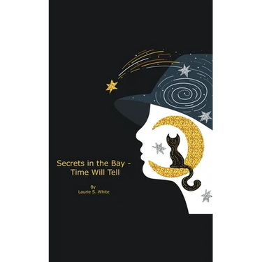 Secrets in the Bay - Time Will Tell