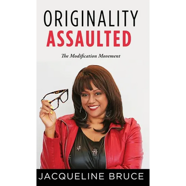 Originality Assaulted: The Modification Movement