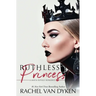 Ruthless Princess