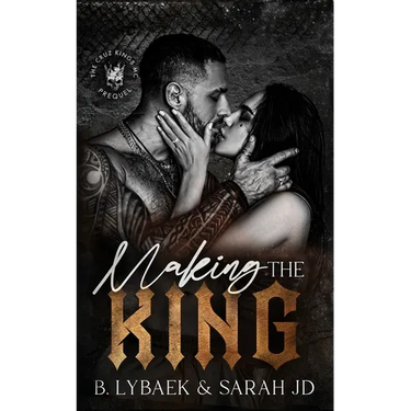 Making the King: A dark forced marriage romance