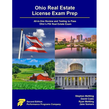 Ohio Real Estate License Exam Prep: All-in-One Review and Testing to Pass Ohio's PSI Real Estate Exam