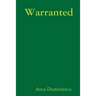 Warranted