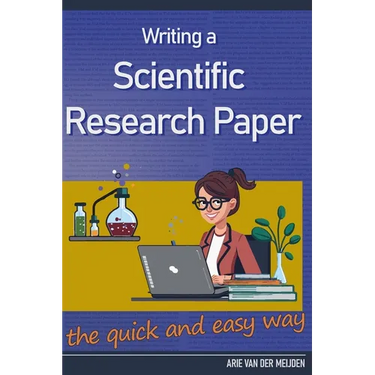Writing a Scientific Research Paper the quick and easy way