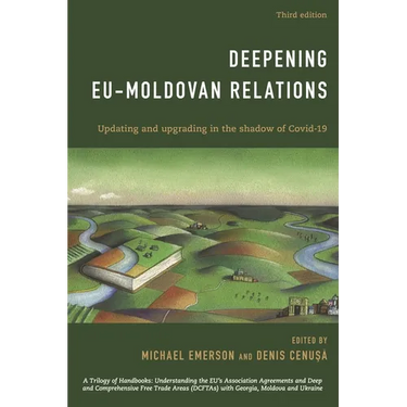 Deepening Eu-Moldovan Relations: Updating and Upgrading in the Shadow of Covid-19