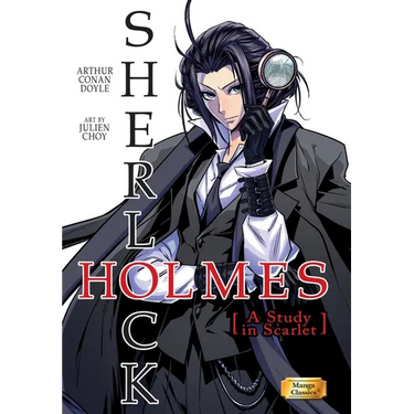 Manga Classics: Sherlock Holmes Vol. 1 a Study in Scarlet (Paperback)